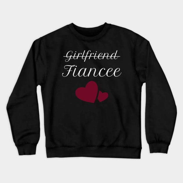 Womens Girlfriend Fiancee Gift - Fiance Engagement Party Crewneck Sweatshirt by fromherotozero